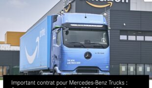 Mercedes-Benz Trucks & Amazon : un deal à 200 commandes d’eActros 600 électriques !